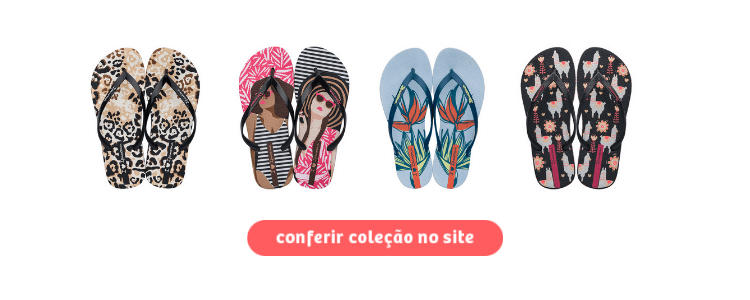 Clique e acesse os chinelos femininos da Ipanema para o verão 2020 na Daniel Atacado.